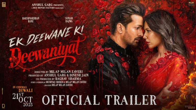 EK DEEWANE KI DEEWANIYAT – Trailer | Harshvardhan & Sonam | Milap | Anshul | In Cinemas 21st October