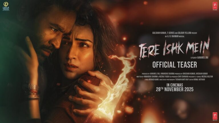 TERE ISHK MEIN TEASER (Hindi) | Dhanush, Kriti Sanon | A. R. Rahman | Aanand L Rai | Bhushan Kumar