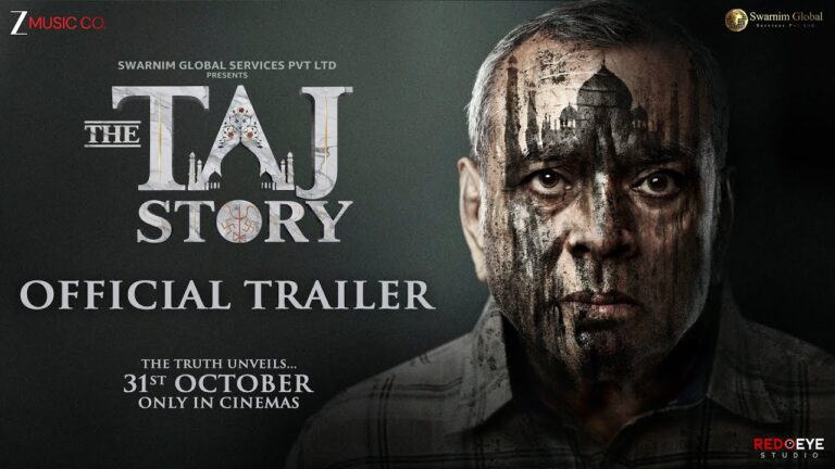 The TAJ Story – Official Trailer | Paresh Rawal, Zakir Hussain, Amruta K | Tushar A Goel | 31st Oct