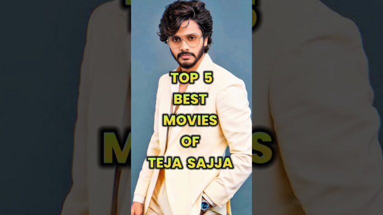 Top 5 Best Movies of Teja Sajja | Must-Watch Films of the Rising Star #tejasajja
