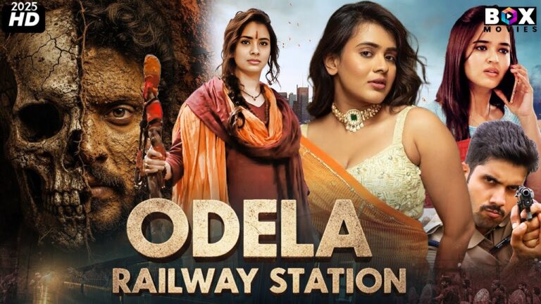 ODELA RAILWAY STATION (2025) New Released South Hindi Dubbed Movie | Hebah Patel, Vasishta N. Simha