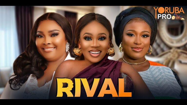 RIVAL Latest Yoruba Movie 2025 | Damilola Oni | Ronke Odusanya | Kikelomo Ayoola