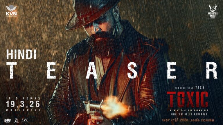 Toxic Official Hindi Teaser | Rocking Star Yash | Geetu Mohandas | KVN | Monster Mind Creations