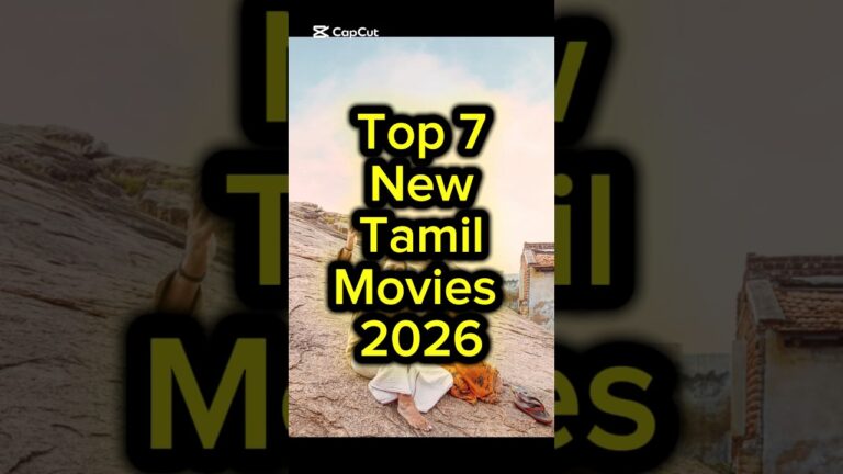 Top 7 New Tamil Movies 2026 #tamilmovie #newtamilmovies #tamil #latestview20 #2026 #tamilcinema