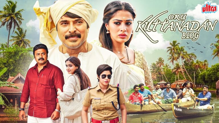 Mammootty’s ORU KUTTANADAN BLOG (2018) New Release South BLOCKBUSTER Movies Dubbed Hindi| Raai Laxmi