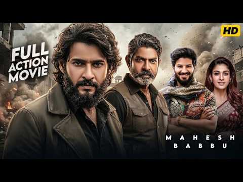 Mahesh Babu South Hindi Dubbed Full Movie | South Latest Release Action Blockbuster Full Movie 2026